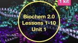Biochem 2.0 Unit 1 + 1 Kit